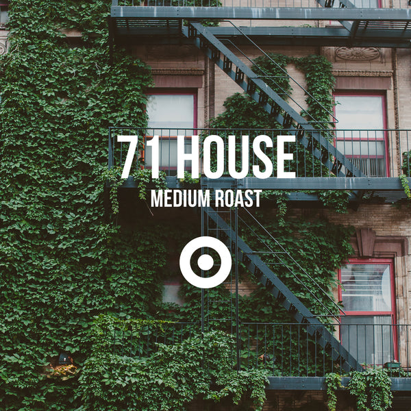 71 House | Medium Roast <br> 2 BAGS / BI WEEKLY / 3 MONTHS Title Card