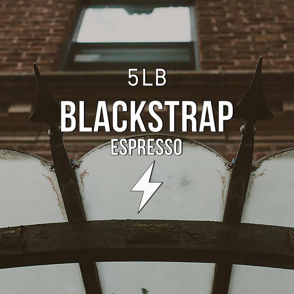 Bulk | Blackstrap Espresso Title Card