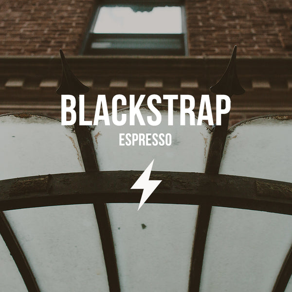 Blackstrap | Espresso - Subscription Title Card