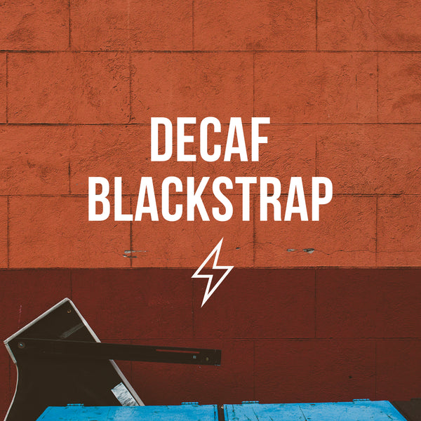 Decaf Blackstrap - Subscription Title Card